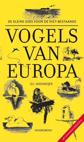 De kleine gids voor de niet-bestaande vogels van Europa, Boeken, Verzenden, Gelezen, O.C. Hooymeijer