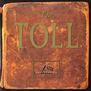 cd - The Toll - The Price Of Progression, Verzenden, Zo goed als nieuw