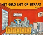 Het geld ligt op straat 9789065556134 R. Fiddy, Verzenden, Gelezen, R. Fiddy