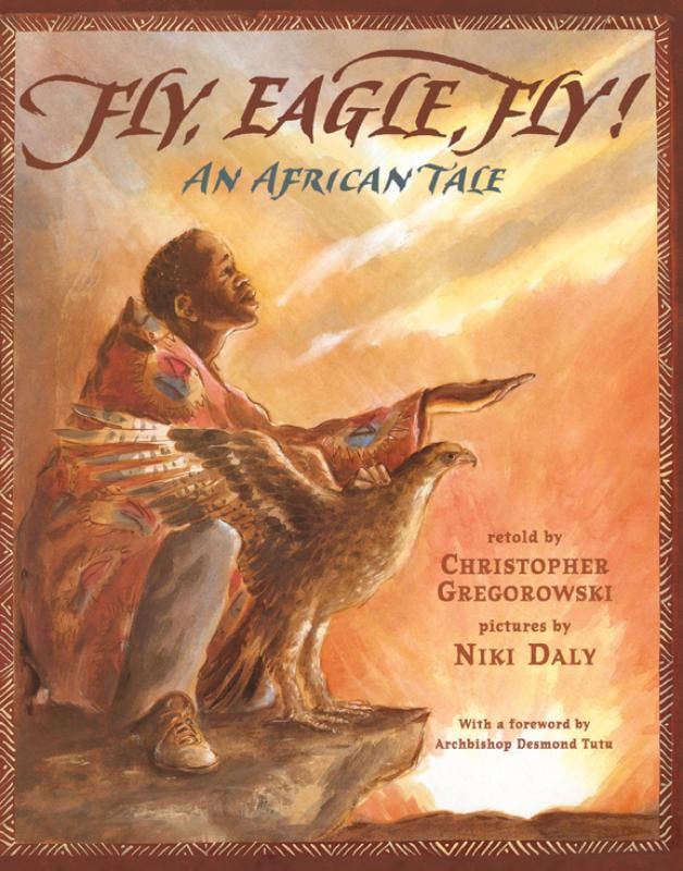 Fly, Eagle, Fly | Christopher Gregorowski; Desmond Tutu, Boeken, Overige Boeken, Nieuw, Ophalen of Verzenden