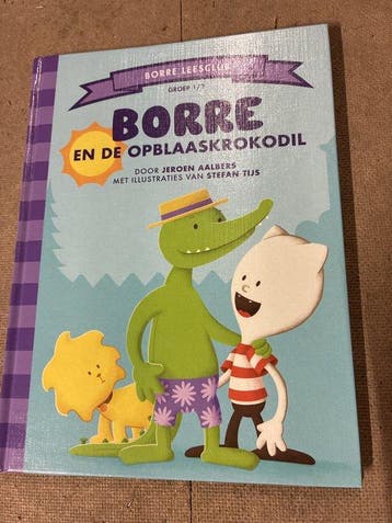 Borre en de opblaaskrokodil Groep 1 - 2, Verzenden, Gelezen