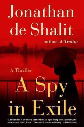 A Spy in Exile - Jonathan de Shalit 9781501170560, Verzenden, Zo goed als nieuw, Jonathan de Shalit