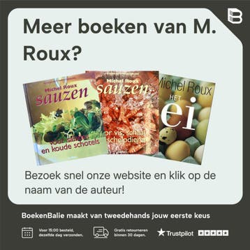 Sauzen voor vlees, gevogelte en wild / Koken met meesterkoks, Boeken, Kookboeken, Verzenden, Gelezen, M. Roux