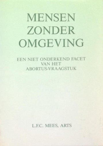 Mensen zonder omgeving - L.F.C. Mees - 9789050640374 - Paper, Boeken, Verzenden, Nieuw