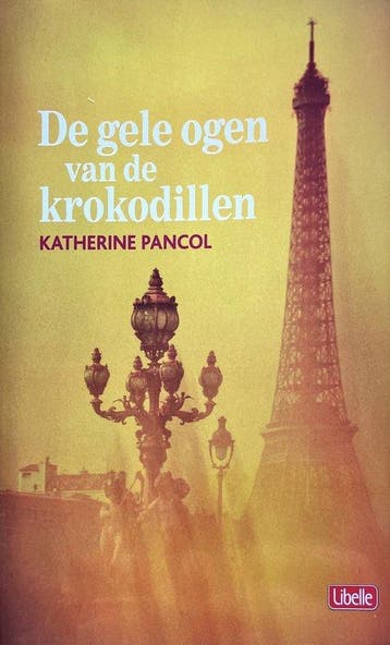 De gele ogen van de krokodillen - Katherine Pancol, Boeken, Verzenden, Zo goed als nieuw, Kathérine Pancol