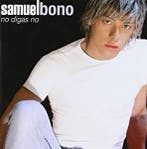cd - Samuel Bono - No Digas No, Verzenden, Zo goed als nieuw