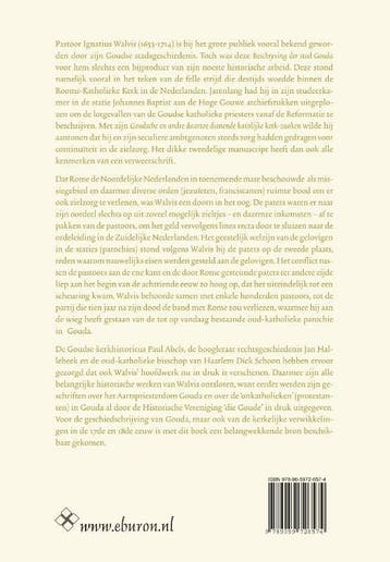 Goudsche en andre daartoe dienende katolijke kerk-zaken, Verzenden, Gelezen, Ignatius Walvis