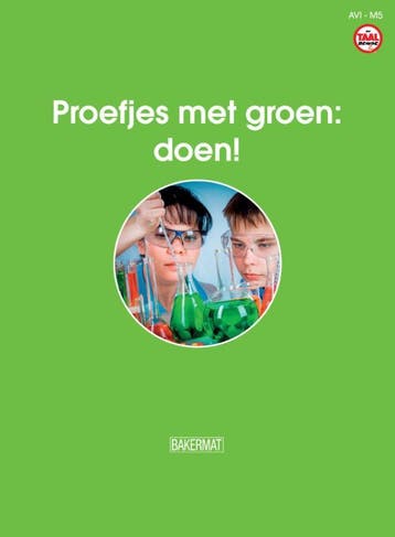 Proefjes met groen : doen / AVI M5 / De taalbende, Verzenden, Gelezen, Juliëtte Rosenkamp