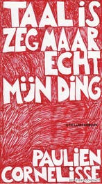 Taal is zeg maar echt mijn ding 9789045047188, Boeken, Verzenden, Zo goed als nieuw, Paulien Cornelisse