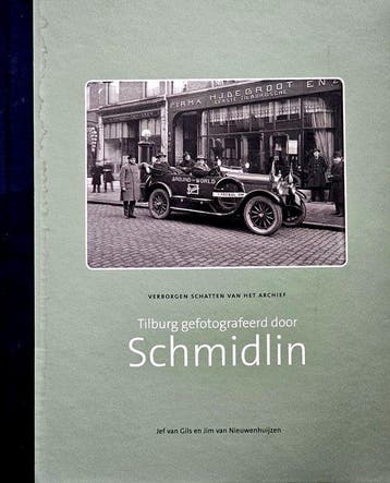 Tilburg gefotografeerd door Schmidlin / Verborgen schatten, Verzenden, Zo goed als nieuw, J. van Gils