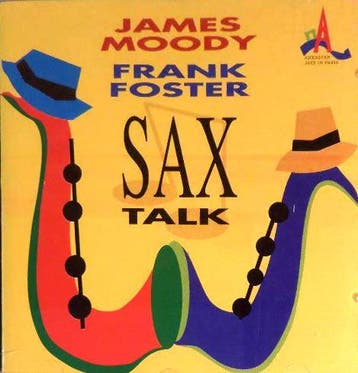 cd - James Moody / Frank Foster - Sax Talk, Verzenden, Zo goed als nieuw