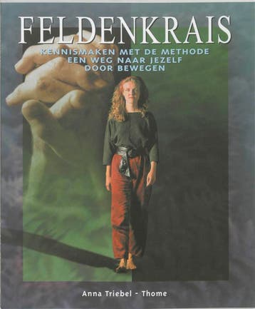 Feldenkrais - A. Triebel-Thome 9789060764725, Verzenden, Gelezen, A. Triebel-Thome