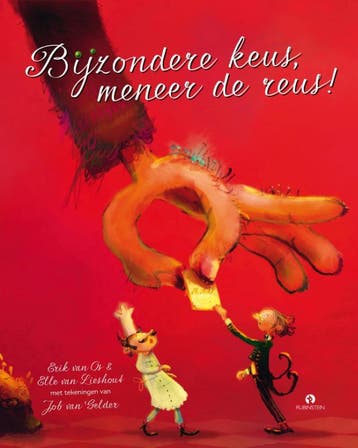 Bijzondere keus, meneer de reus! - Erik van Os 9789047626060, Boeken, Verzenden, Gelezen, Erik van Os