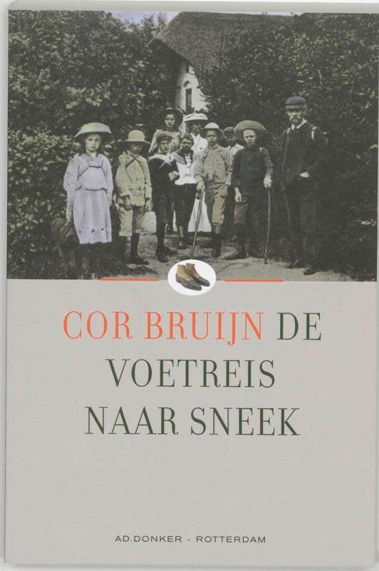 Voetreis naar Sneek 9789061005582 C. Bruijn, Boeken, Literatuur, Gelezen, Verzenden
