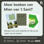 Er is altijd een nieuw begin 9789021034720 Mien van t Sant, Verzenden, Gelezen, Mien van 't Sant