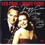 cd - Les Paul &amp; Mary Ford - Vaya Con Dios - Their Hit..., Verzenden, Zo goed als nieuw