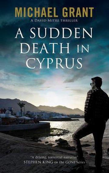 A Sudden Death in Cyprus - Michael Grant 9780727888358, Verzenden, Gelezen, Michael Grant