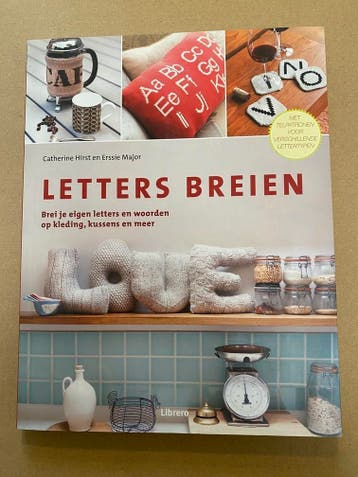 Decoratief Letters Breien op Kleding, Kussens en meer  NIEUW, Boeken, Verzenden, Zo goed als nieuw, Breien en Haken