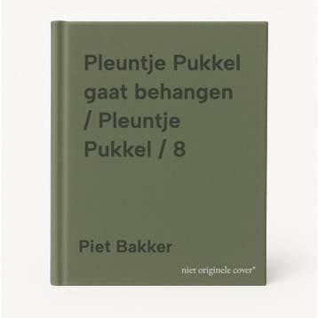 Pleuntje Pukkel gaat behangen / Pleuntje Pukkel / 8, Verzenden, Gelezen, Piet Bakker