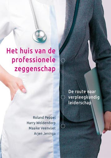 Het huis van de professionele zeggenschap - Roland Peppel, Verzenden, Zo goed als nieuw, Roland Peppel