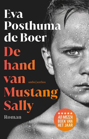 De hand van Mustang Sally - Eva Posthuma de Boer, Verzenden, Gelezen, Eva Posthuma de Boer