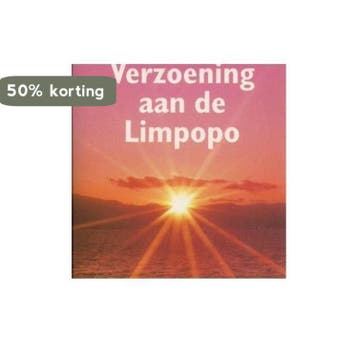 VERZOENING AAN DE LIMPOPO - H. Verwey 9789057500503, Verzenden, Zo goed als nieuw, H. Verwey