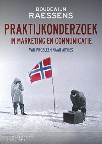 Praktijkonderzoek in marketing en communicatie 9789046904312, Zo goed als nieuw