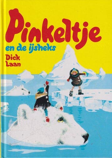 Pinkeltje en de ijsheks - Dick Laan 9789041013361, Verzenden, Gelezen, Dick Laan