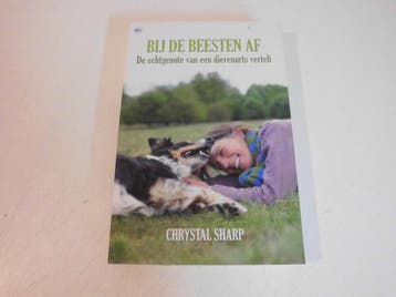 Bij de beesten af - Chrystal Sharp - Chrystal Sharp, Verzenden, Gelezen, Chrystal Sharp