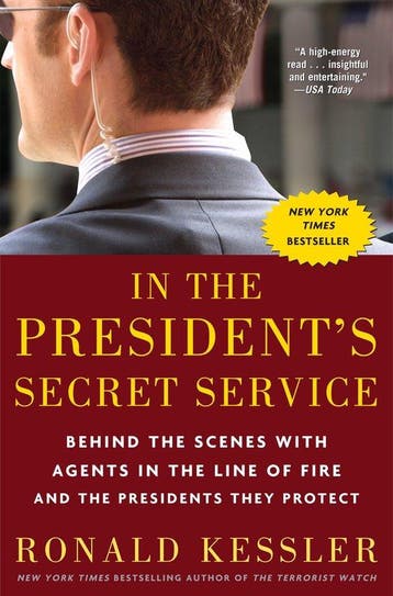 In the Presidents Secret Service - Ronald Kessler, Verzenden, Gelezen, Ronald Kessler