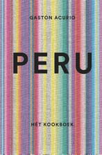 Peru 9789045209937 Gastón Acurio, Verzenden, Zo goed als nieuw, Gastón Acurio
