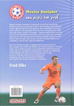Voetbalsterren. Wesley Sneijder 9789020608243 Fred Diks, Verzenden, Gelezen, Fred Diks