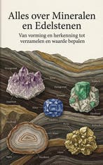 9789465199825 Alles over Mineralen en Edelstenen, Boeken, Verzenden, Nieuw, Andries B.V.