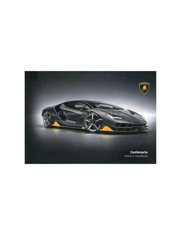 2016 LAMBORGHINI CENTENARIO INSTRUCTIEBOEKJE ENGELS