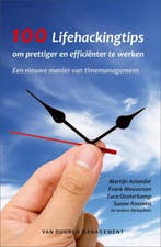 Lifehacking tips om prettiger en efficiënter te werken, Verzenden, Zo goed als nieuw, Frank Meeuwsen