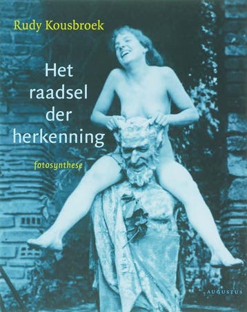 Raadsel der herkenning - Rudy Kousbroek 9789045700274, Verzenden, Gelezen, Rudy Kousbroek