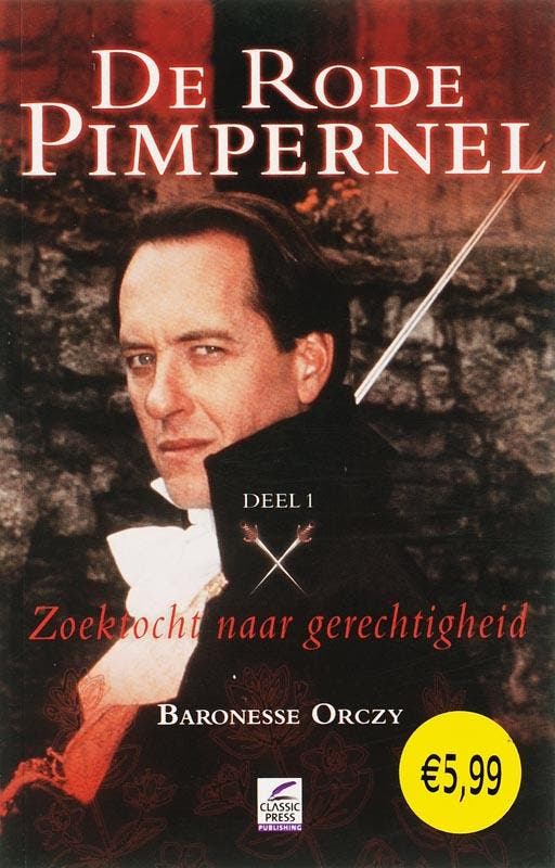 De Rode Pimpernel / 1 Zoektocht naar gerechtigheid / De Rode, Boeken, Historische romans, Gelezen, Verzenden