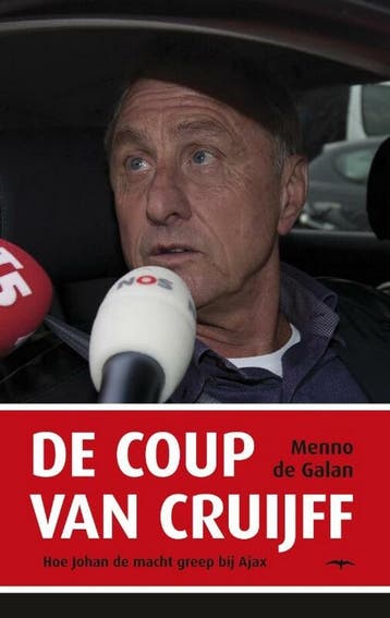 De coup van Cruijff - Menno de Galan 9789400403017, Verzenden, Zo goed als nieuw, Menno de Galan