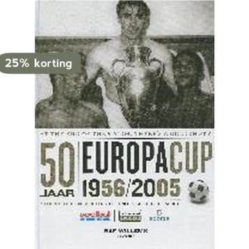 50 jaar Europacup 1956-2005 - R. Willems 9789052408255, Boeken, Verzenden, Gelezen, R. Willems