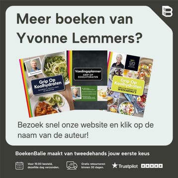 Grip op koolhydraten / Opgewicht / Grip op Koolhydraten / 1, Boeken, Verzenden, Zo goed als nieuw, Yvonne Lemmers