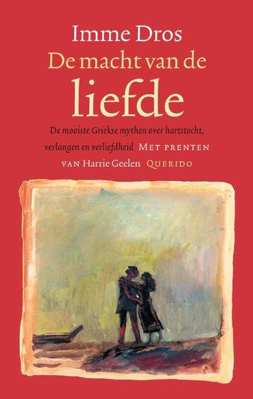 De macht van de liefde - Imme Dros 9789045112770, Verzenden, Zo goed als nieuw, Imme Dros