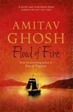 Flood of Fire 9781473626850 Amitav Ghosh, Verzenden, Gelezen, Amitav Ghosh