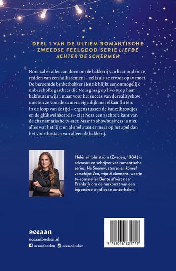 Sneeuw, sterren en kaneel / Liefde achter de schermen, Verzenden, Gelezen, Heléne Holmström