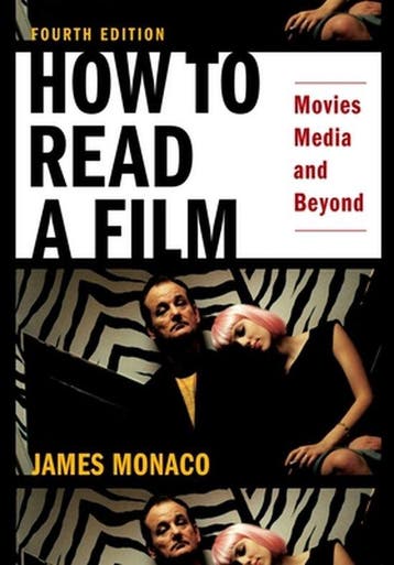 How to Read a Film : Movies, Media, and Beyond - James, Verzenden, Gelezen, James Monaco