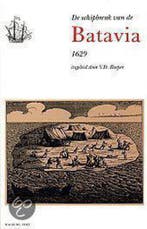 DE SCHIPBREUK VAN DE BATAVIA, 1629. MUIT 9789060118931, Boeken, Verzenden, Gelezen