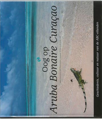 Oog op Aruba Bonaire Curacao - J. van Ditzhuijzen, Boeken, Verzenden, Zo goed als nieuw, J. van Ditzhuijzen
