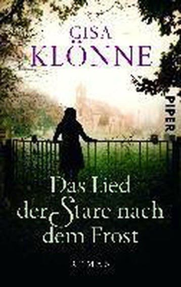 Das Lied der Stare nach dem Frost 9783492304764 Gisa Klonne, Verzenden, Gelezen, Gisa Klonne