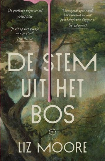 De stem uit het bos | 9789028453524 | Liz Moore, Zo goed als nieuw, Liz Moore