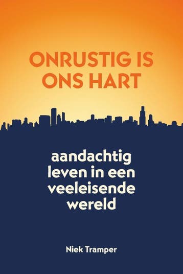 Onrustig Is Ons Hart | Niek Tramper | Nieuw, Ophalen of Verzenden, Nieuw, Niek Tramper