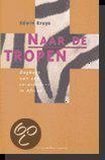 Naar de tropen 9789058050366 E. Kruys, Verzenden, Gelezen, E. Kruys